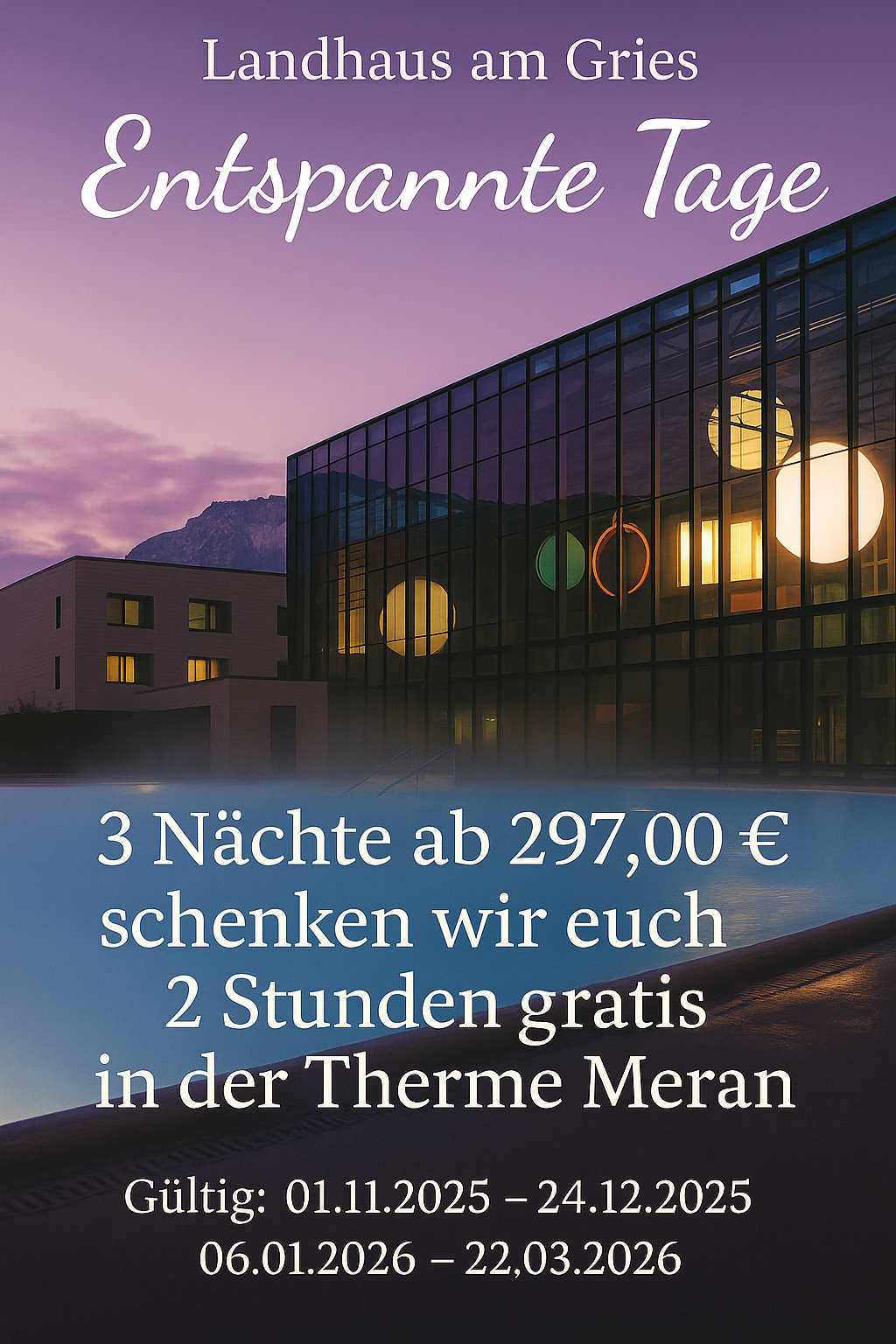 Angebot – Entspannte Tage